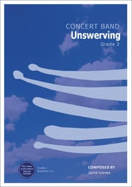 Unswerving Concert Band sheet music cover Thumbnail